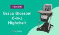 Ultimate Guide to Graco Blossom High Chair 6-in-1: Reviews, Features, & More